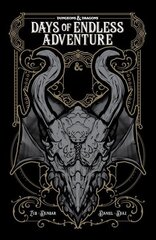 Dungeons and Dragons: Days of Endless Adventure cena un informācija | Fantāzija, fantastikas grāmatas | 220.lv