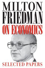 Milton Friedman on Economics: Selected Papers цена и информация | Книги по экономике | 220.lv