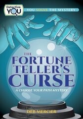 Fortune Teller's Curse: A Choose Your Path Mystery cena un informācija | Grāmatas pusaudžiem un jauniešiem | 220.lv