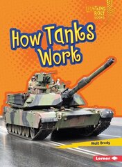 How Tanks Work цена и информация | Книги для подростков и молодежи | 220.lv