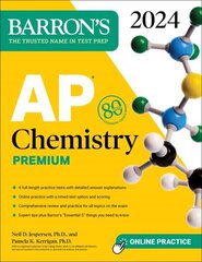 AP Chemistry Premium, 2024: 6 Practice Tests plus Comprehensive Review plus Online Practice cena un informācija | Ekonomikas grāmatas | 220.lv