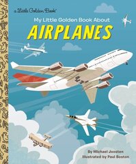 My Little Golden Book About Airplanes цена и информация | Книги для малышей | 220.lv