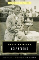 Great American Golf Stories 2nd ed. cena un informācija | Grāmatas par veselīgu dzīvesveidu un uzturu | 220.lv