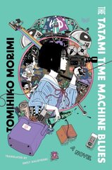 Tatami Time Machine Blues: A Novel cena un informācija | Fantāzija, fantastikas grāmatas | 220.lv