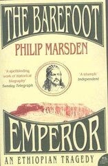 Barefoot Emperor: An Ethiopian Tragedy cena un informācija | Vēstures grāmatas | 220.lv