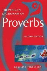 Penguin Dictionary of Proverbs cena un informācija | Svešvalodu mācību materiāli | 220.lv