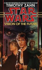 Vision of the Future: Star Wars Legends (The Hand of Thrawn) cena un informācija | Fantāzija, fantastikas grāmatas | 220.lv