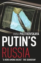 Putin's Russia: The definitive account of Putins rise to power cena un informācija | Vēstures grāmatas | 220.lv