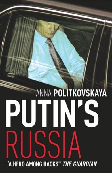 Putin's Russia: The definitive account of Putins rise to power cena un informācija | Vēstures grāmatas | 220.lv