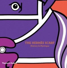Hermès Scarf: History & Mystique cena un informācija | Mākslas grāmatas | 220.lv