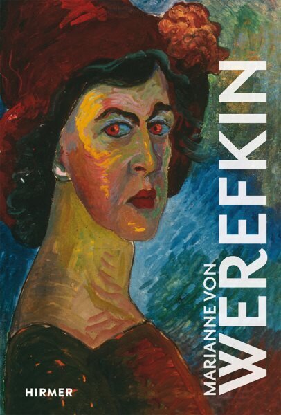 Marianne von Werefkin цена и информация | Mākslas grāmatas | 220.lv