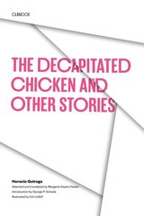 Decapitated Chicken and Other Stories cena un informācija | Fantāzija, fantastikas grāmatas | 220.lv