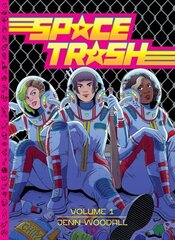 Space Trash Vol. 1 HC цена и информация | Фантастика, фэнтези | 220.lv