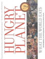 Hungry Planet: What the World Eats цена и информация | Книги по фотографии | 220.lv