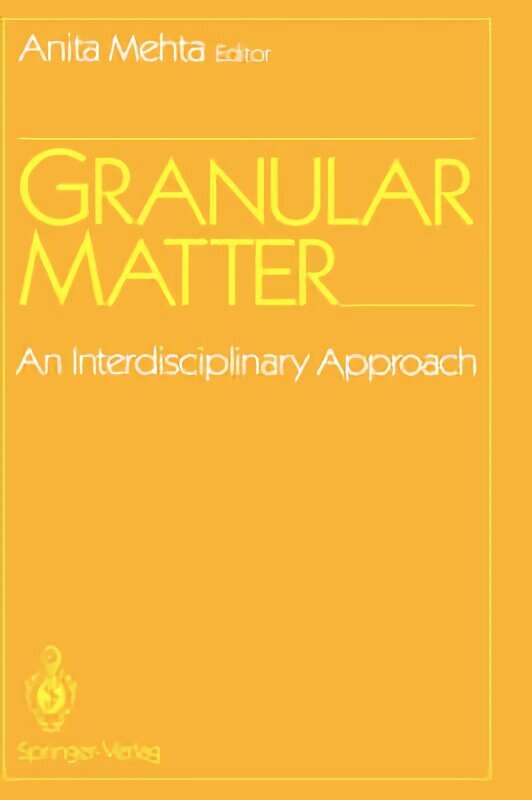 Granular Matter: An Interdisciplinary Approach 1994 ed. cena un informācija | Sociālo zinātņu grāmatas | 220.lv