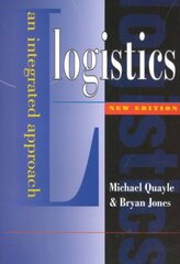 Logistics: An Integrated Approach цена и информация | Книги по экономике | 220.lv