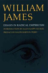 Essays in Radical Empiricism cena un informācija | Vēstures grāmatas | 220.lv