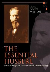 Essential Husserl: Basic Writings in Transcendental Phenomenology цена и информация | Исторические книги | 220.lv
