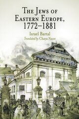 Jews of Eastern Europe, 1772-1881 цена и информация | Книги по социальным наукам | 220.lv