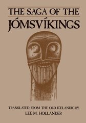 Saga of the Jomsvikings цена и информация | Исторические книги | 220.lv