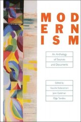 Modernism: An Anthology of Sources and Documents cena un informācija | Vēstures grāmatas | 220.lv