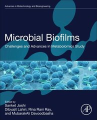 Microbial Biofilms: Challenges and Advances in Metabolomic Study цена и информация | Книги по социальным наукам | 220.lv