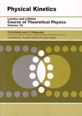 Physical Kinetics: Volume 10 cena un informācija | Ekonomikas grāmatas | 220.lv