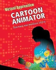 Cartoon Animator цена и информация | Книги для подростков и молодежи | 220.lv