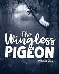 Wingless Pigeon цена и информация | Книги для подростков и молодежи | 220.lv
