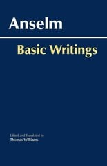 Anselm: Basic Writings cena un informācija | Garīgā literatūra | 220.lv