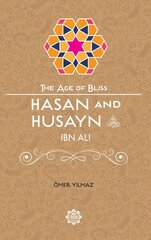 Hasan & Husayn Ibn Ali cena un informācija | Garīgā literatūra | 220.lv