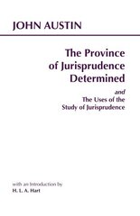 Province of Jurisprudence Determined and The Uses of the Study of Jurisprudence cena un informācija | Ekonomikas grāmatas | 220.lv