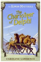 Roman Mysteries: The Charioteer of Delphi: Book 12 cena un informācija | Grāmatas pusaudžiem un jauniešiem | 220.lv