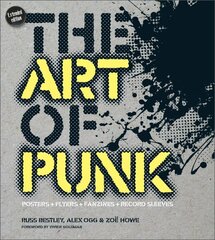 Art of Punk: Posters plus Flyers plus Fanzines plus Record Sleeves cena un informācija | Mākslas grāmatas | 220.lv