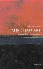 Christian Art: A Very Short Introduction цена и информация | Книги об искусстве | 220.lv