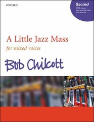 Little Jazz Mass SATB vocal score cena un informācija | Mākslas grāmatas | 220.lv