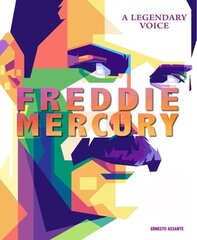 Freddie Mercury: A Legendary Voice cena un informācija | Mākslas grāmatas | 220.lv