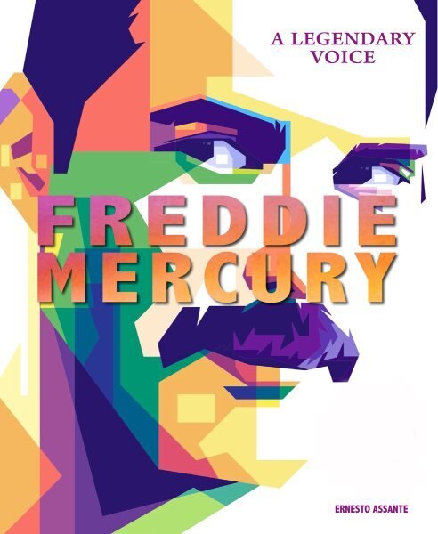 Freddie Mercury: A Legendary Voice цена и информация | Mākslas grāmatas | 220.lv