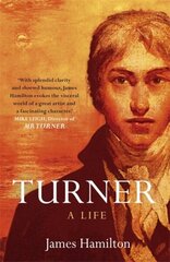 Turner - A Life cena un informācija | Mākslas grāmatas | 220.lv
