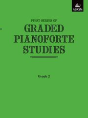 Graded Pianoforte Studies, First Series, Grade 2 (Elementary) цена и информация | Книги об искусстве | 220.lv