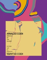 Arnaldo Coen цена и информация | Книги об искусстве | 220.lv
