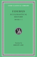 Ecclesiastical History, Volume I: Books 15, Volume I цена и информация | Духовная литература | 220.lv