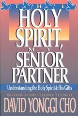 Holy Spirit My Senior Partner cena un informācija | Garīgā literatūra | 220.lv