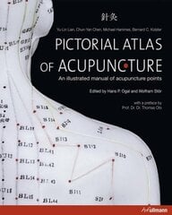 Pictorial Atlas of Acupuncture цена и информация | Самоучители | 220.lv