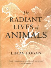 Radiant Lives of Animals цена и информация | Книги о питании и здоровом образе жизни | 220.lv