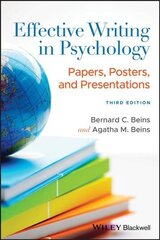 Effective Writing in Psychology: Papers, Posters, and Presentations 3rd edition cena un informācija | Sociālo zinātņu grāmatas | 220.lv