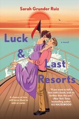 Luck And Last Resorts цена и информация | Фантастика, фэнтези | 220.lv