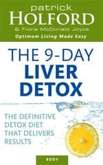 9-Day Liver Detox: The definitive detox diet that delivers results Digital original cena un informācija | Pašpalīdzības grāmatas | 220.lv