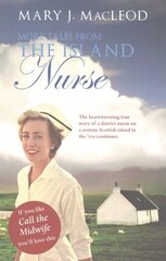 More Tales from The Island Nurse, Volume 2 цена и информация | Биографии, автобиогафии, мемуары | 220.lv