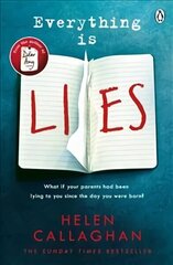 Everything Is Lies: From the Sunday Times bestselling author of Dear Amy цена и информация | Фантастика, фэнтези | 220.lv